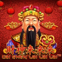 Cai Shen Lai Lai Lai